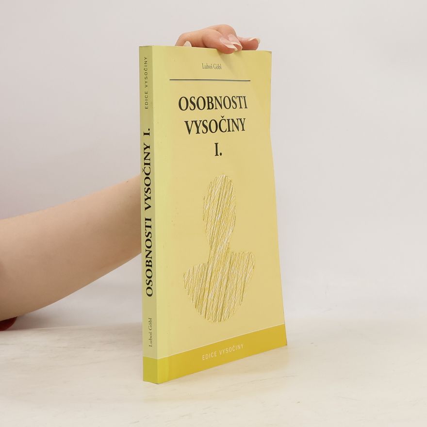 Luboš Göbl Osobnosti Vysočiny I.