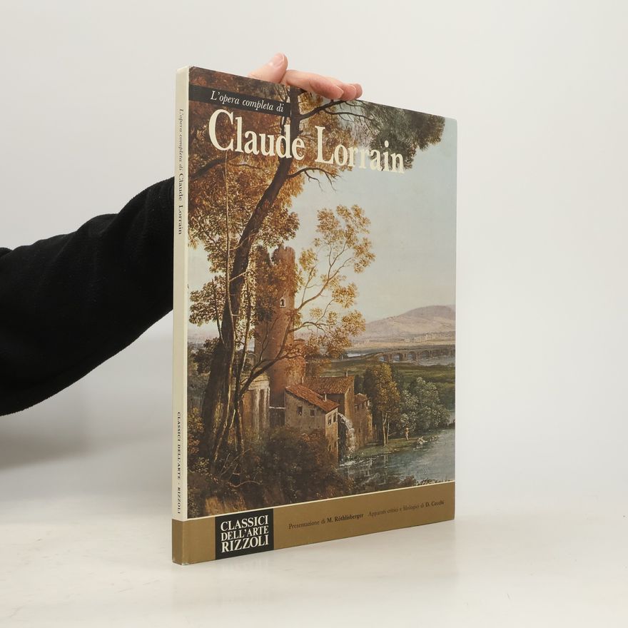 Autorenkollektiv L'opera completa di Claude Lorrain