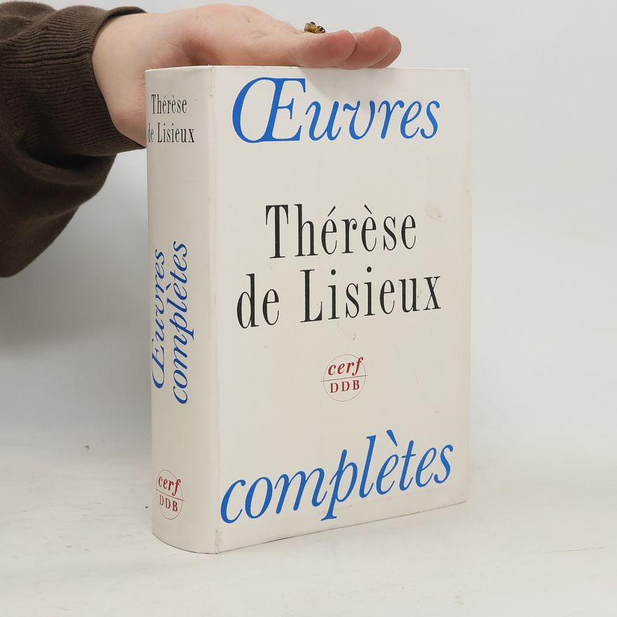 Thérèse of Lisieux Œuvres complètes