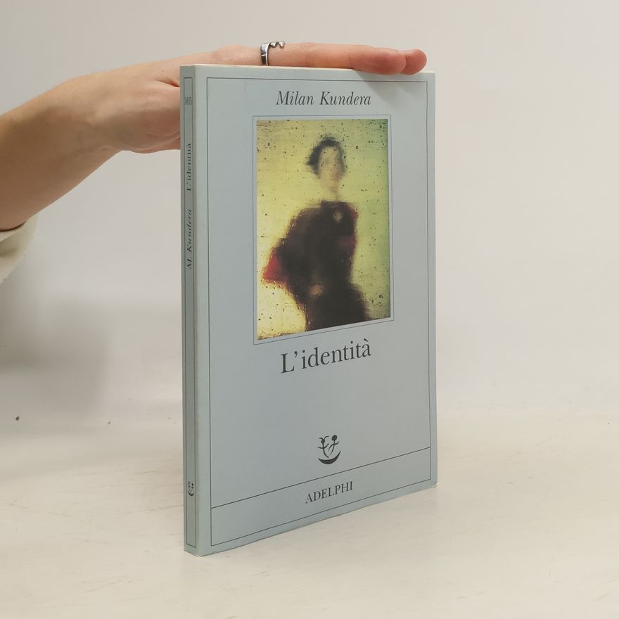 Milan Kundera L'identità
