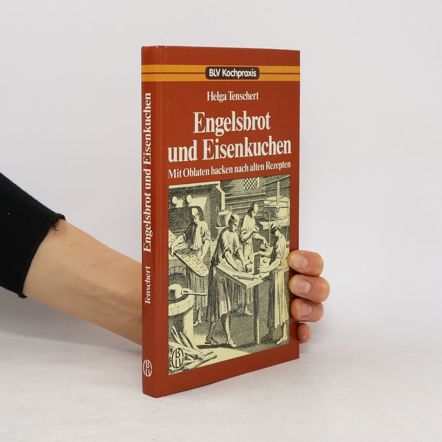 Helga Tenschert Engelsbrot und Eisenkuchen
