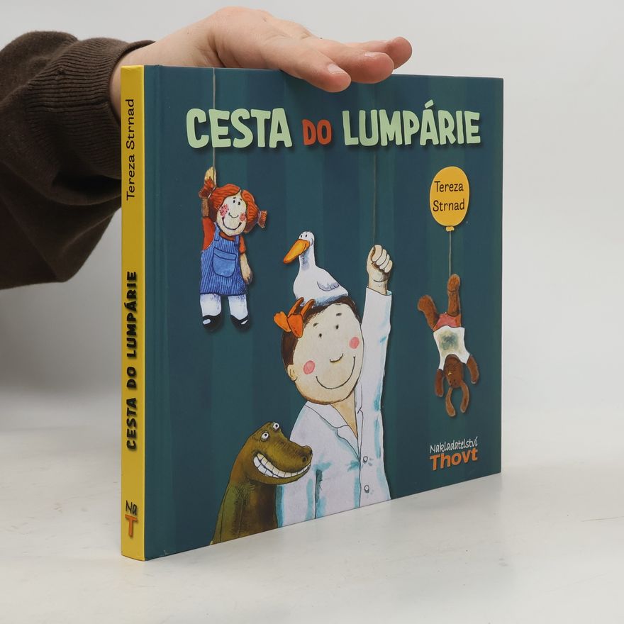 Tereza Strnad Cesta do Lumpárie
