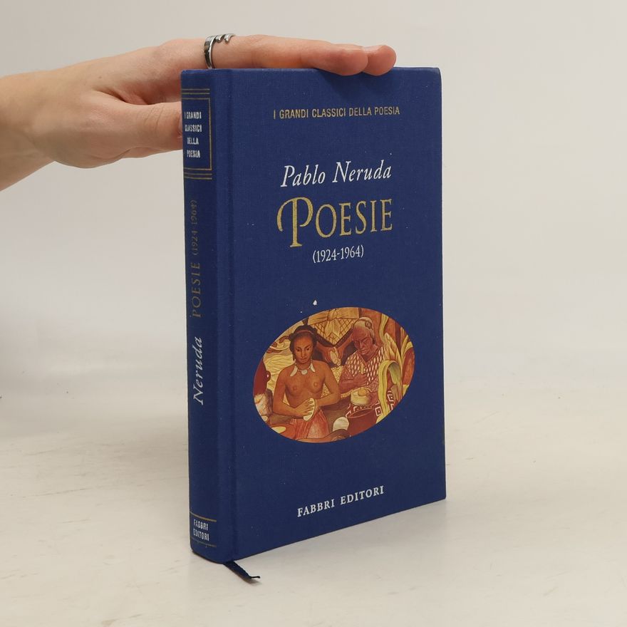 Pablo Neruda Poesie