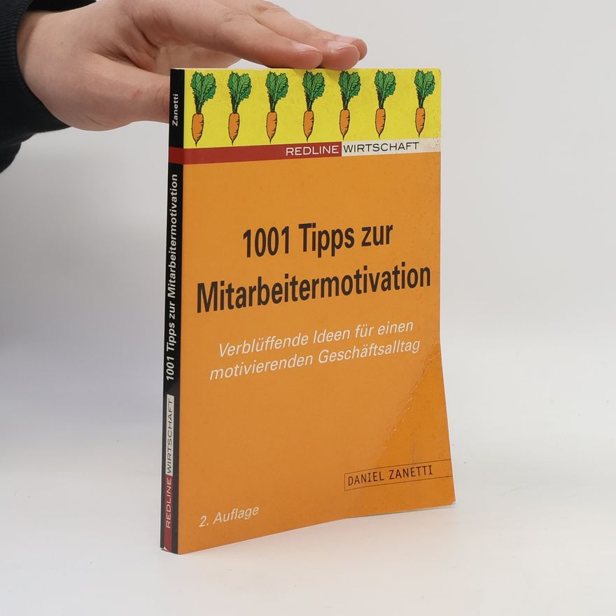 Cristian DiMercurio 1001 Tipps zur Mitarbeitermotivation