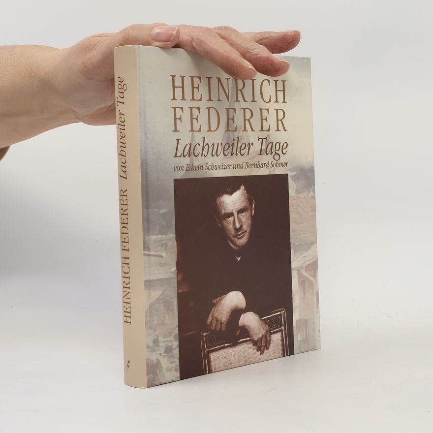 Bernhard Sohmer Lachweiler Tage