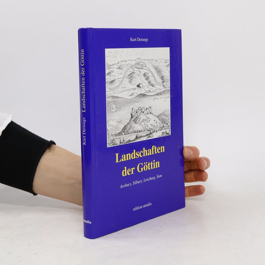 Kurt Derungs Landschaften der Göttin