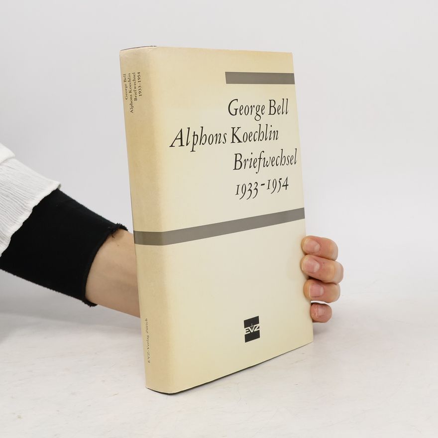 Alphons Koechlin Briefwechsel 1933-1954