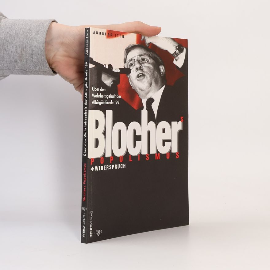 Andreas Iten Blochers Populismus + Widerspruch