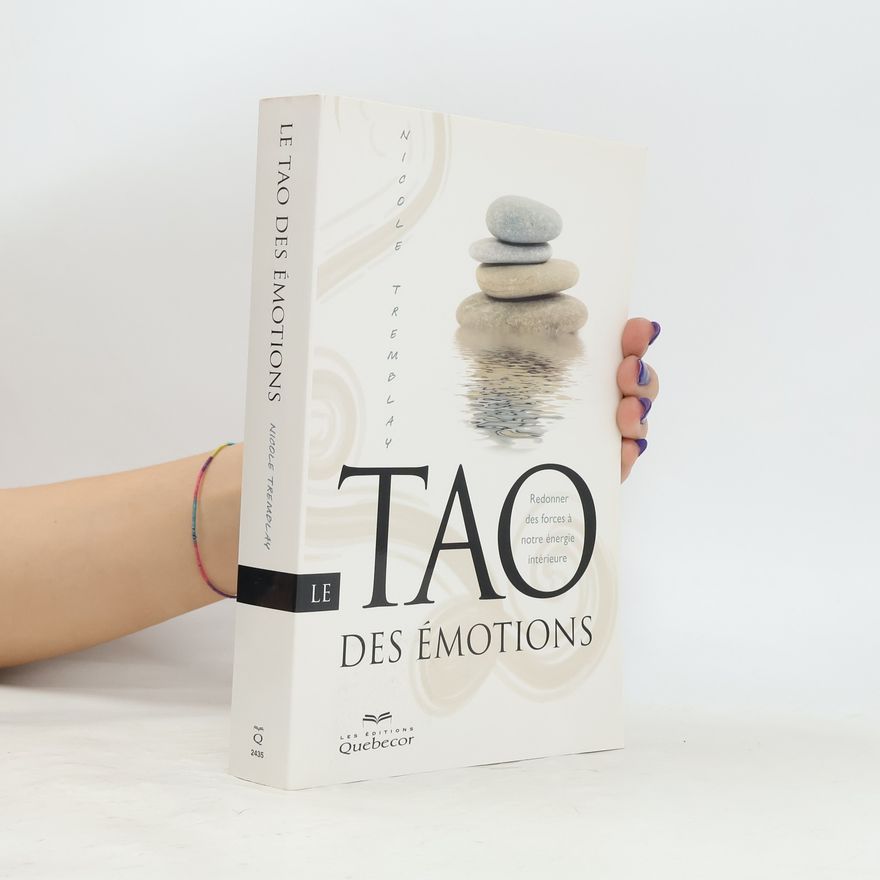 Nicole Tremblay Le Tao des émotions