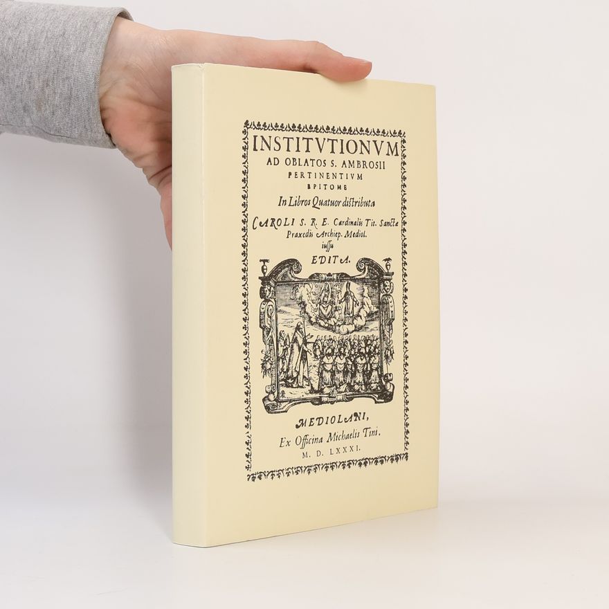 Caroli Borromeo Institutionum ad Oblatos S. Ambrosii pertinentium epitome