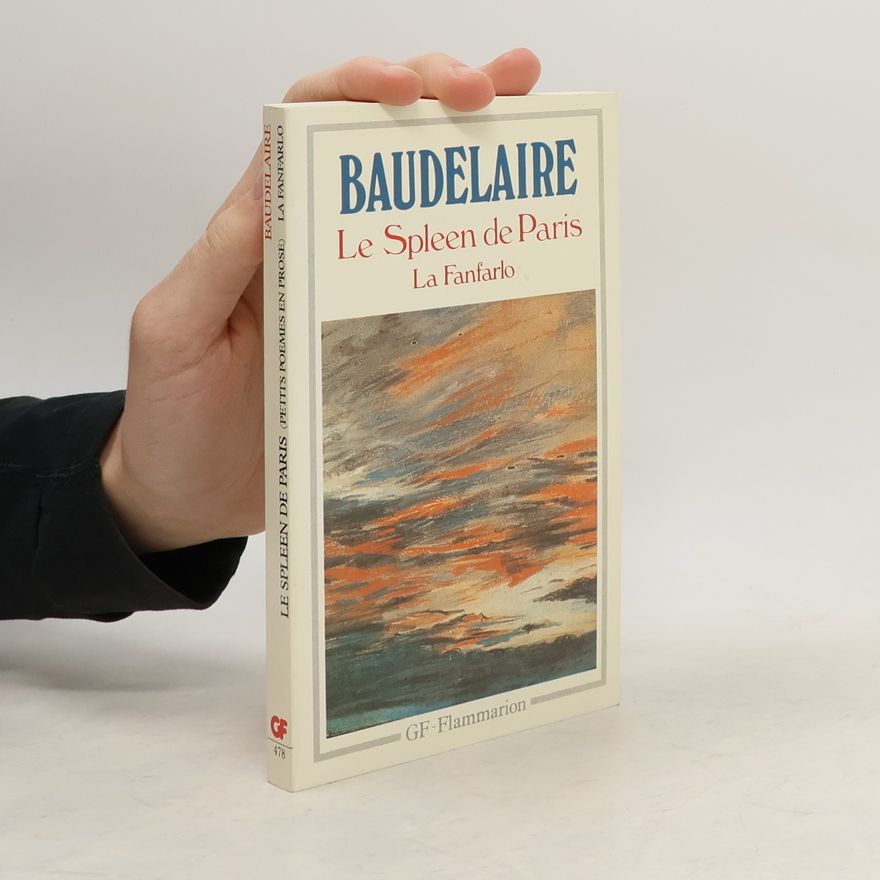 Charles Baudelaire Le Spleen De Paris Fanfarlo