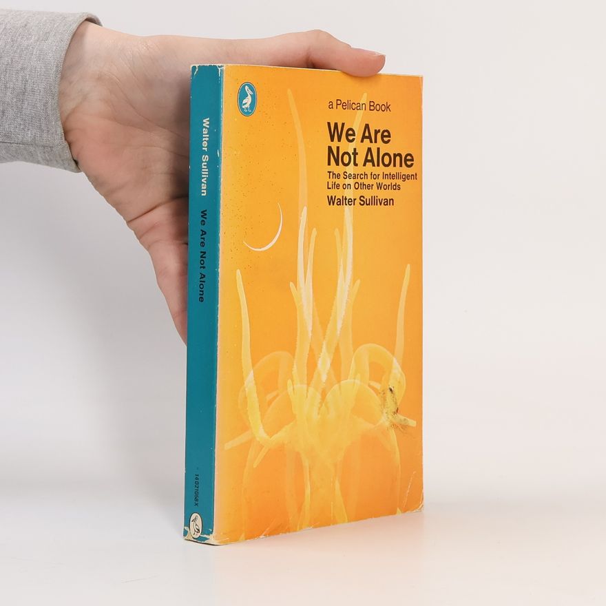 Walter Sullivan We Are Not Alone