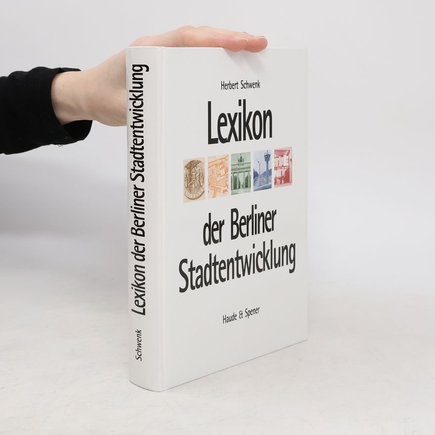 Hans-Jürgen Mende Lexikon der Berliner Stadtentwicklung