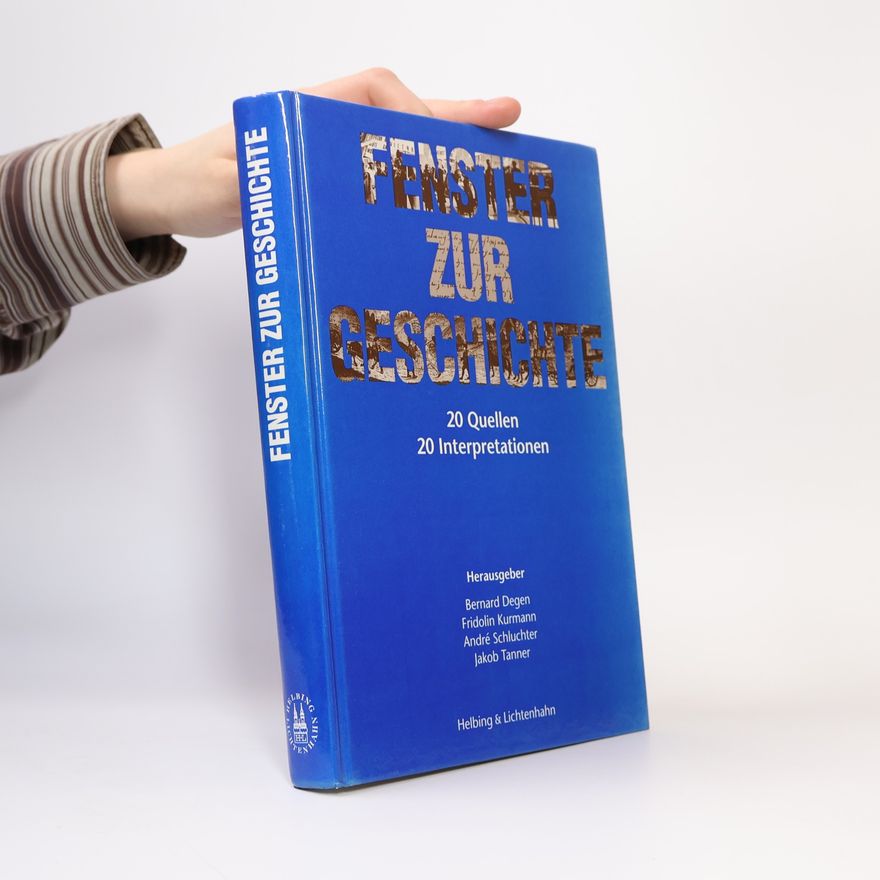 Jakob Tanner Fenster zur Geschichte