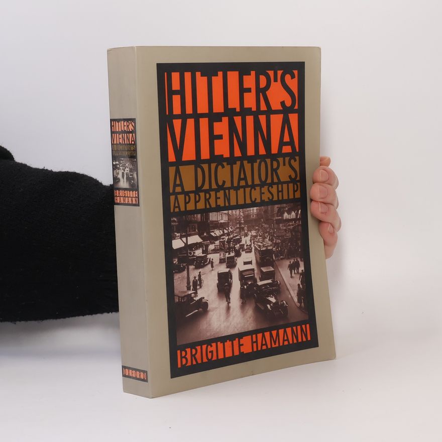 Brigitte Hamannová Hitler's Vienna