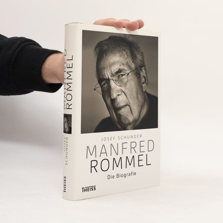 Josef Schunder Manfred Rommel