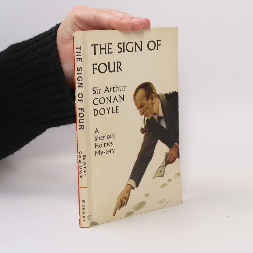 Arthur Conan Doyle The Sign of Four