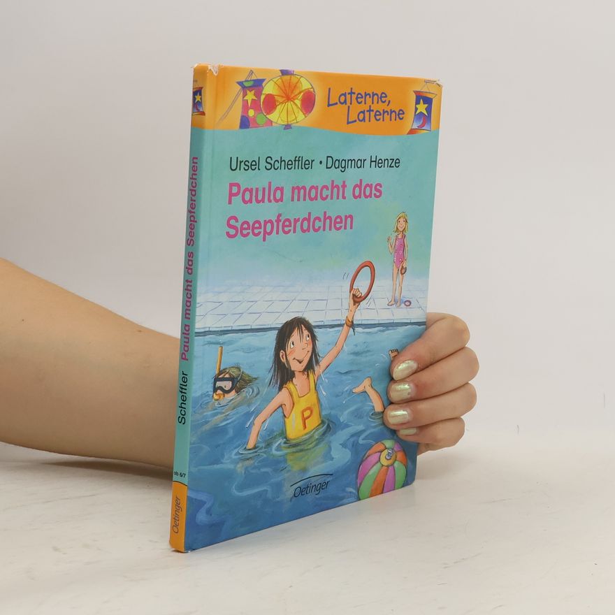 Ursel Scheffler Paula macht das Seepferdchen
