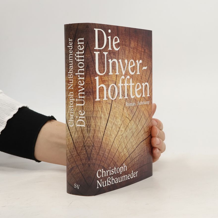Christoph Nußbaumeder Die Unverhofften