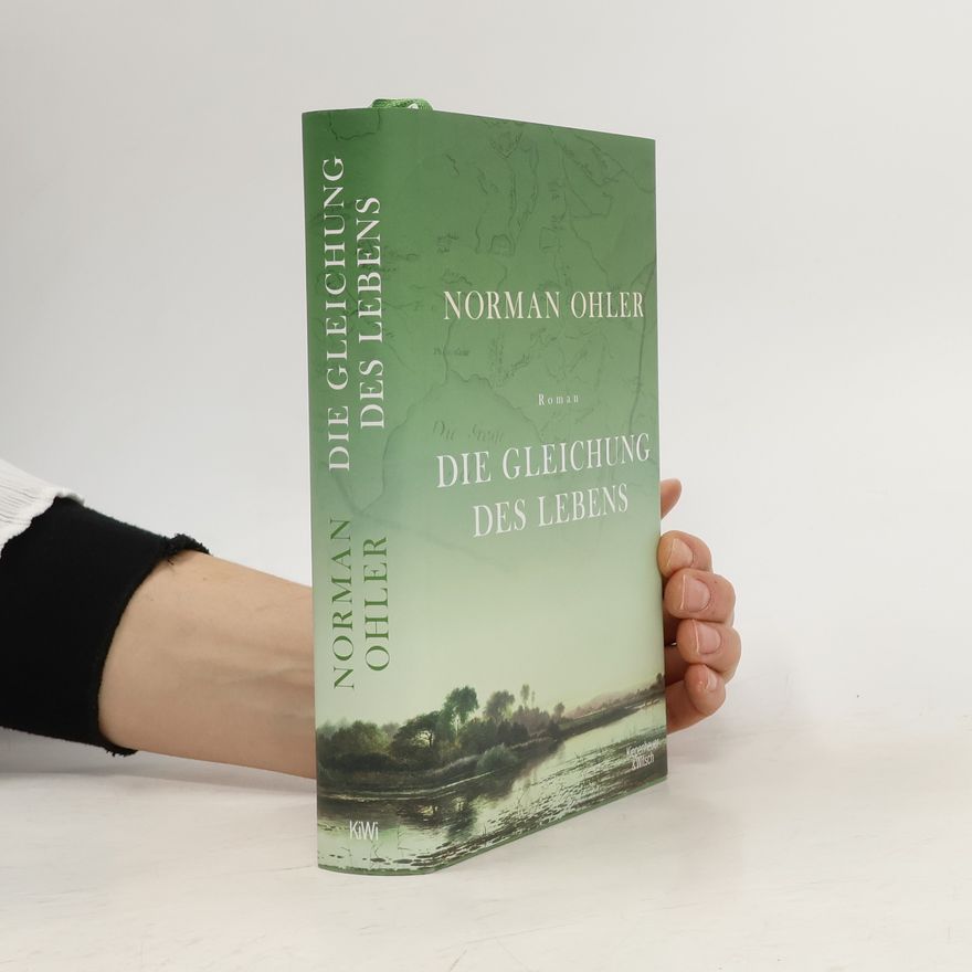 Norman Ohler Die Gleichung des Lebens