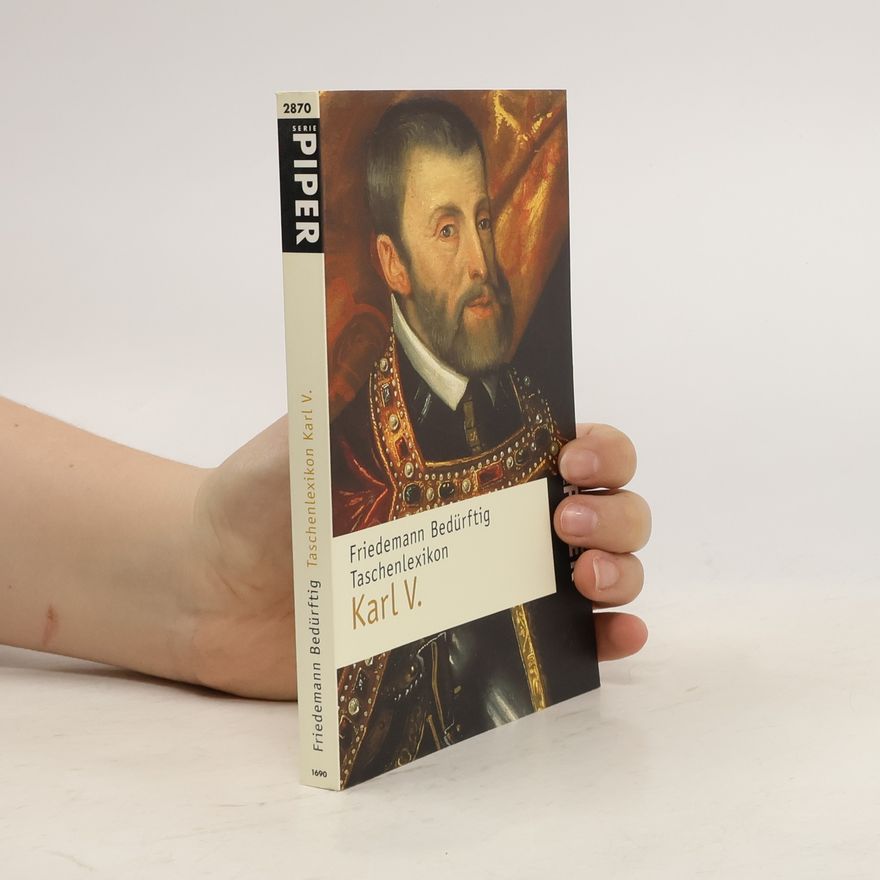 Friedemann Bedürftig Taschenlexikon Karl V.