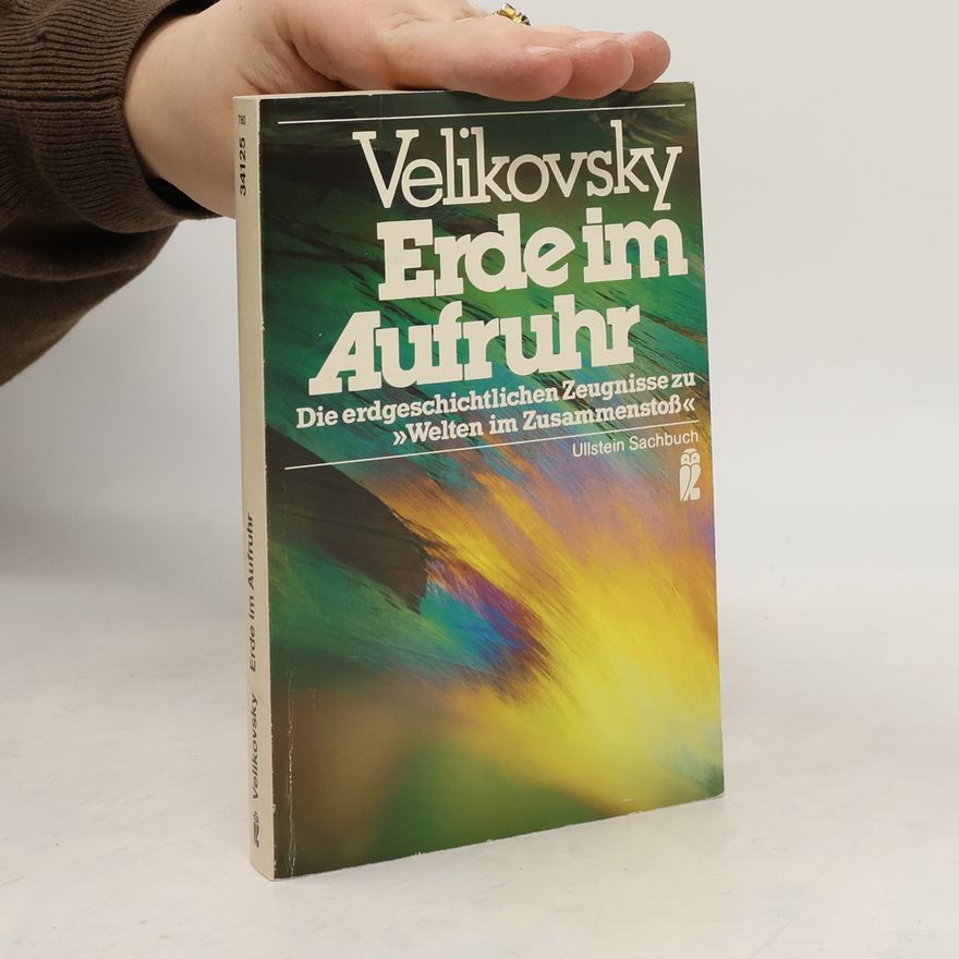 Immanuel Velikovsky Erde im Aufruhr