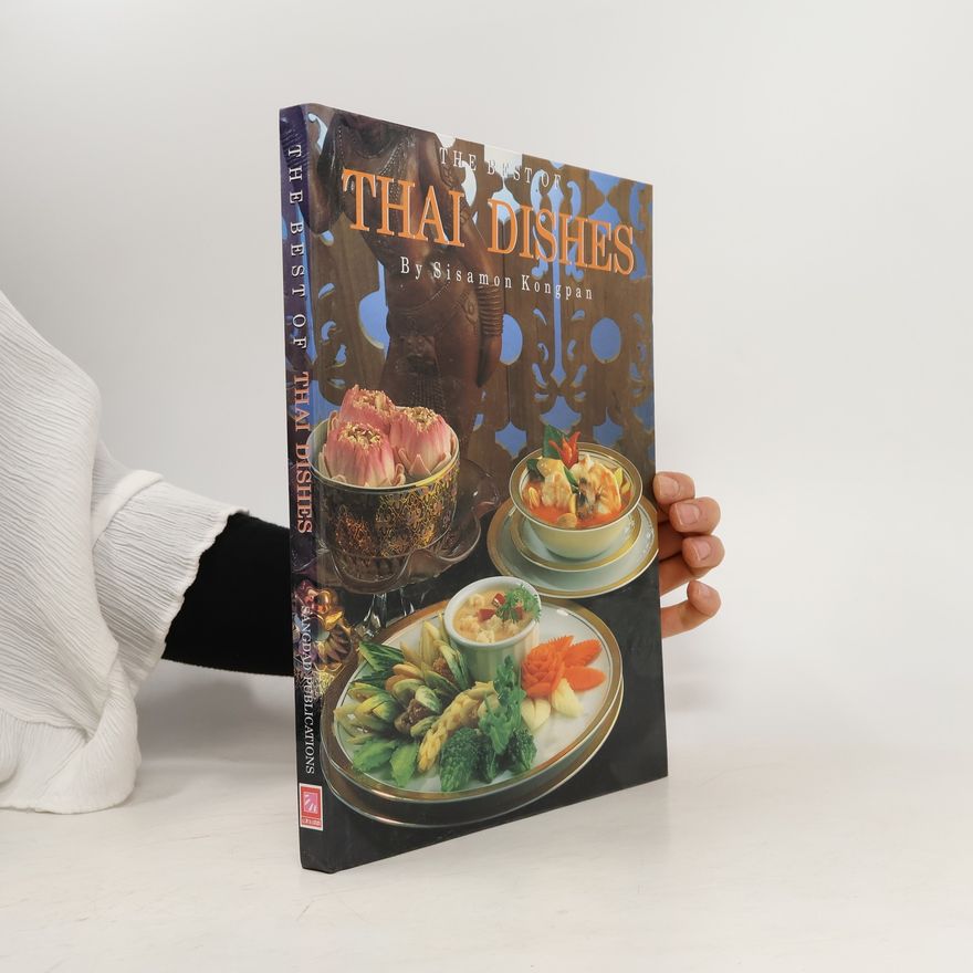 Sisamon Kongpan" The Best of Thai Dishes