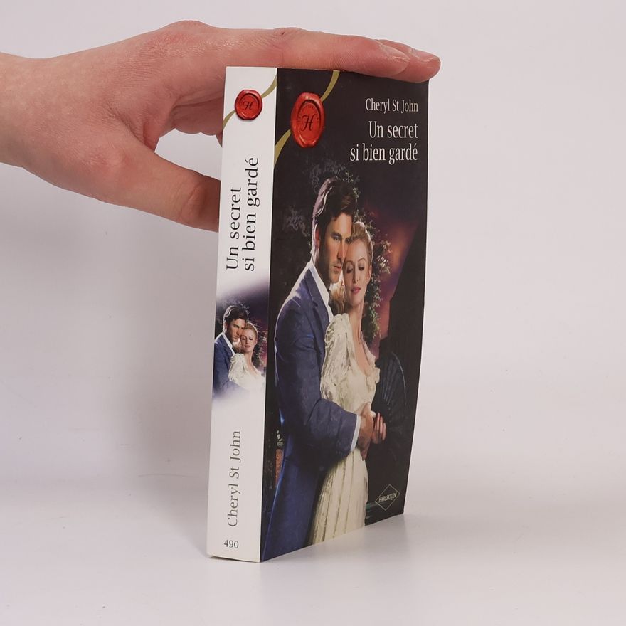 Cheryl St. John Harlequin Historiques - 490: Un secret si bien gardé