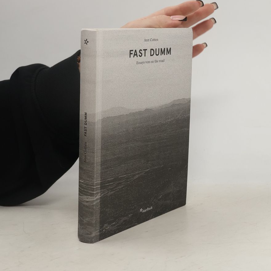 Ann Cotten Fast dumm