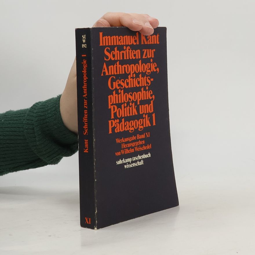 Wilhelm Weischedel Werkausgabe - 11: Schriften zur Anthropologie, Geschichtsphilosophie, Politik und Pädagogik 1