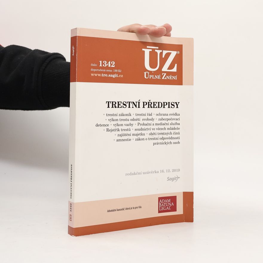 Autorenkollektiv Trestní předpisy [ÚZ 2019 č. 1342]