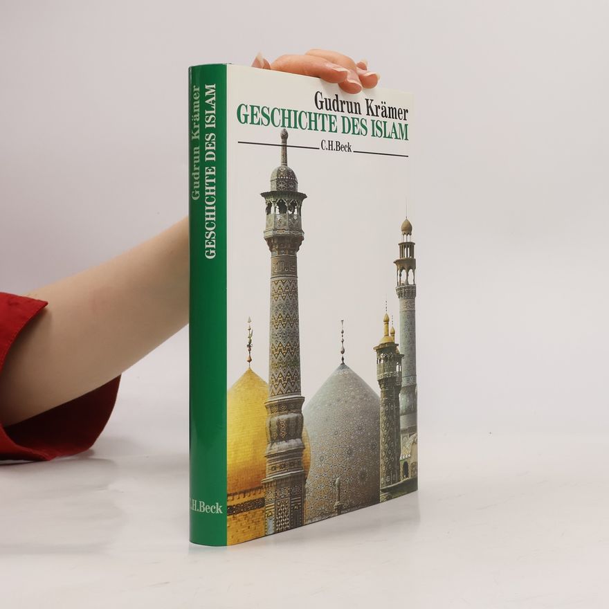 Gudrun Krämer Geschichte des Islam