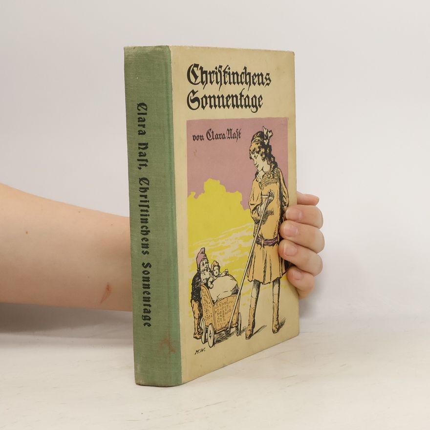 Clara Nast Christinchens wundersame Lebensfahrt 2