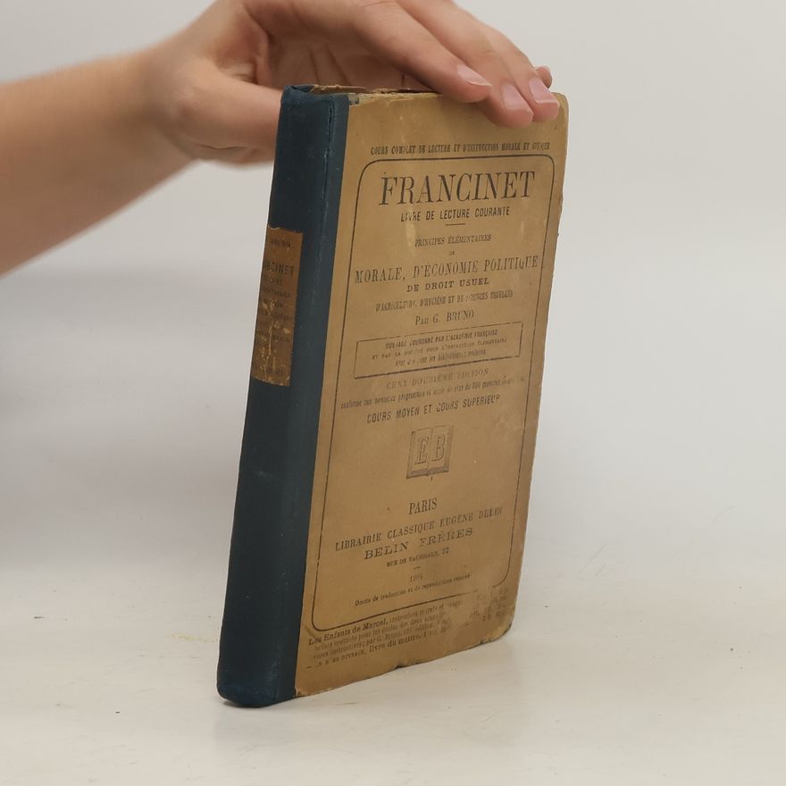 G. Bruno Francinet. Livre de Lecture Courante