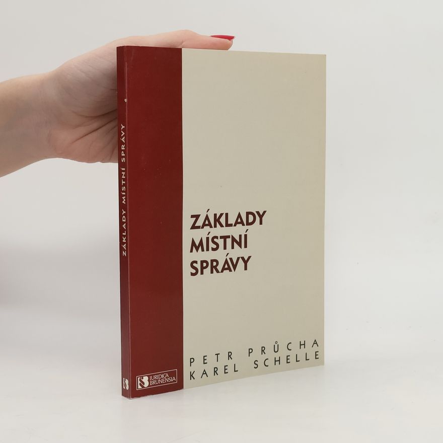 Karel Schelle Základy místní správy