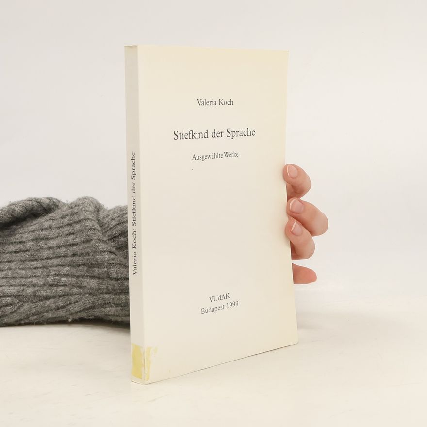 Valeria Koch Stiefkind der Sprache