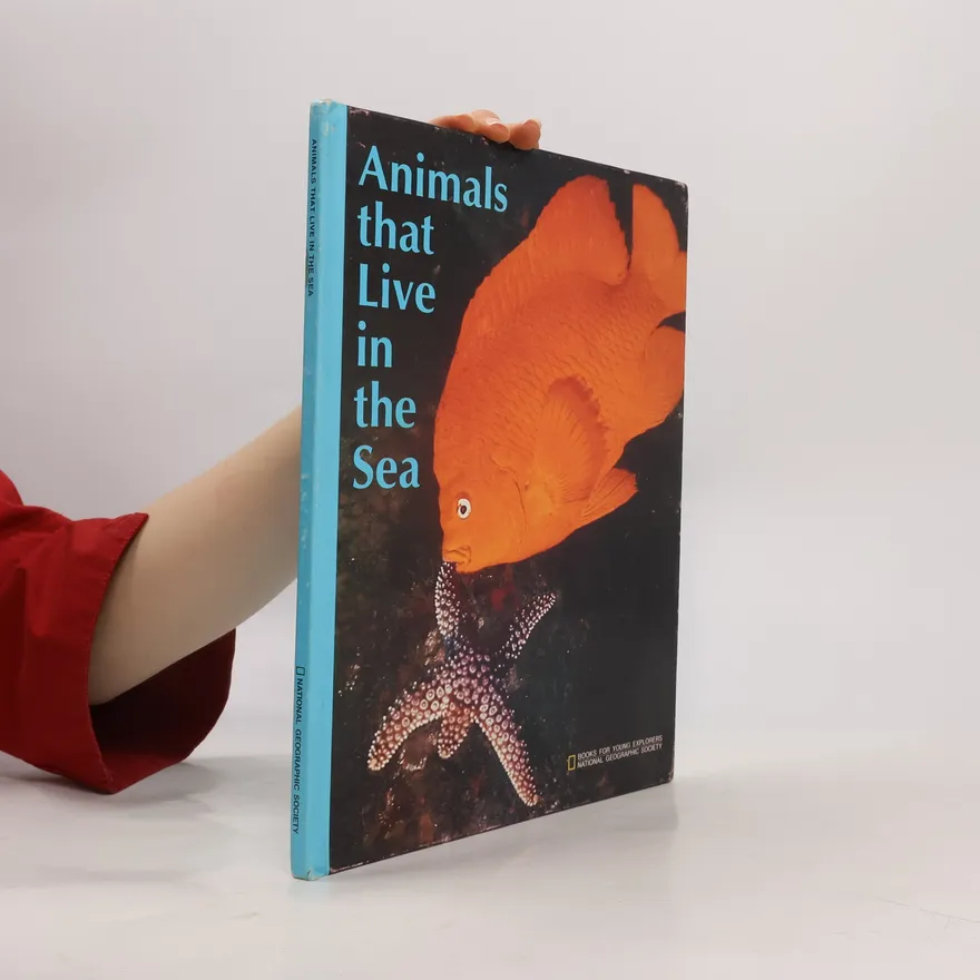 Books for Young Explorers: Animals That Live in the Sea | Joan Ann Straker | Book