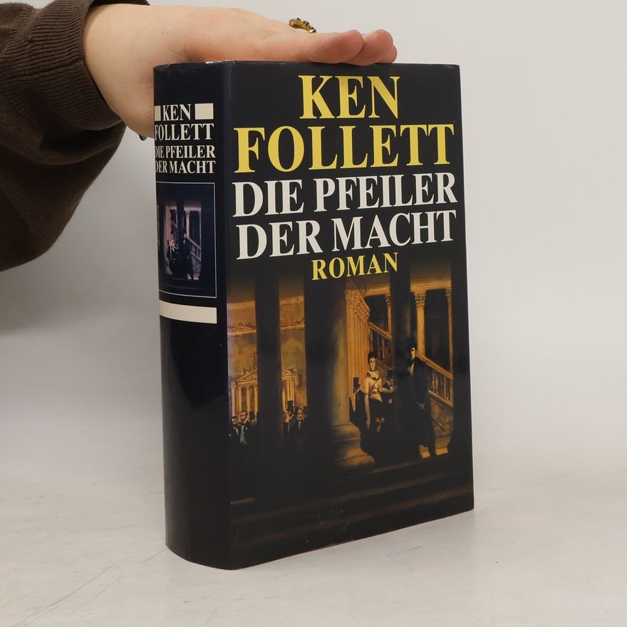 Ken Follett Der Pfeiler der Macht