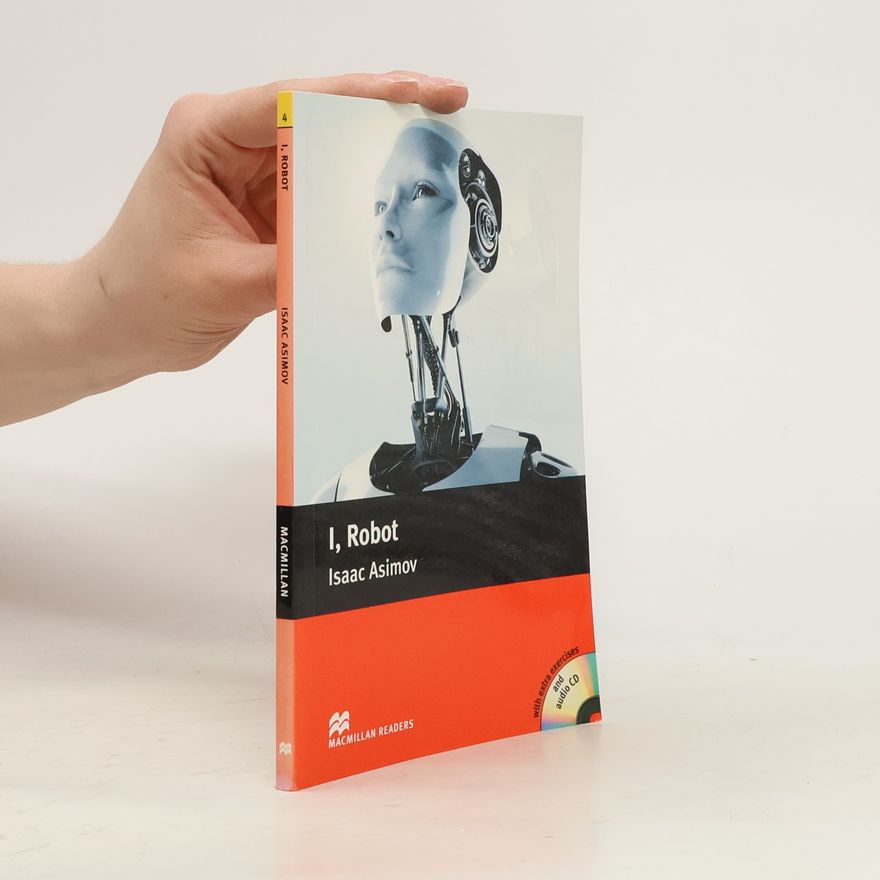 Isaac Asimov I, Robot