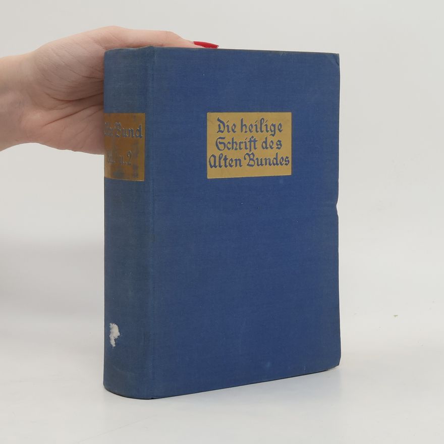 Pius Parsch Die heilige Schrift des Alten Bundes 1. Geschichtliche Bücher