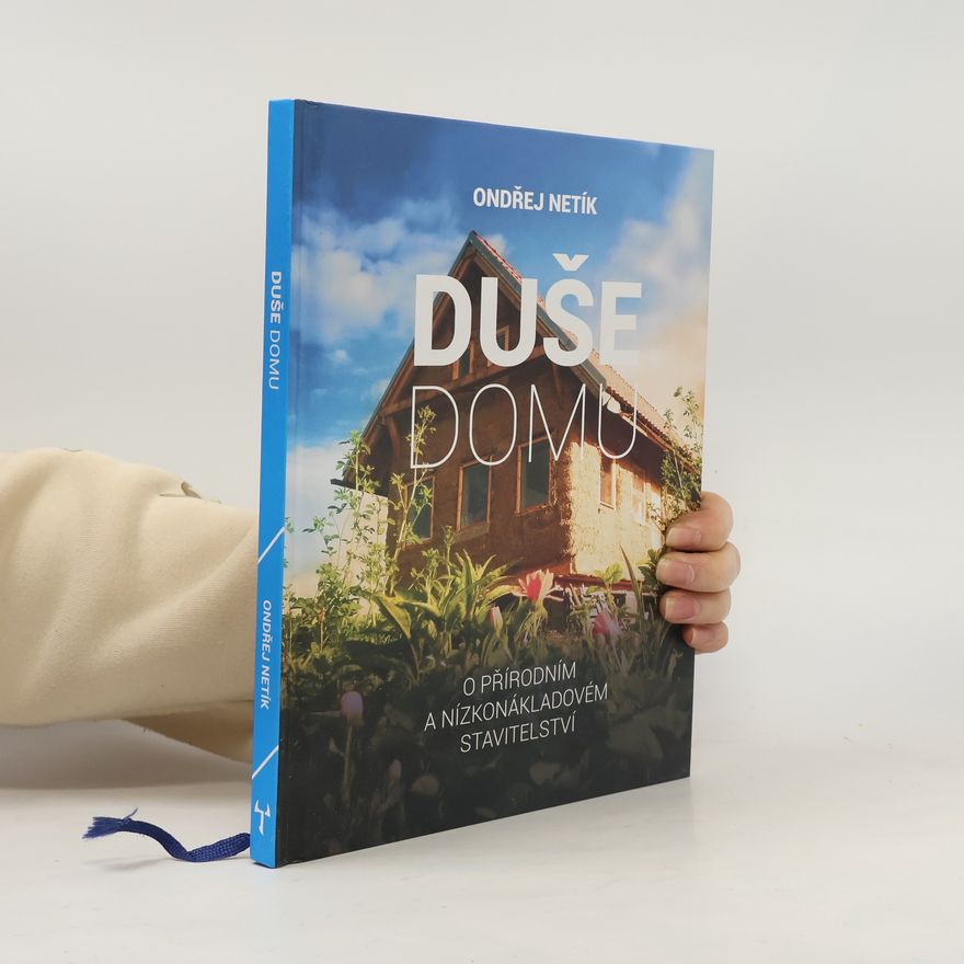 Ondřej Netík Duše domu