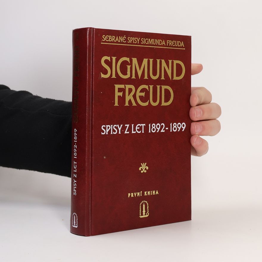 Sigmund Freud Spisy z let 1892-1899