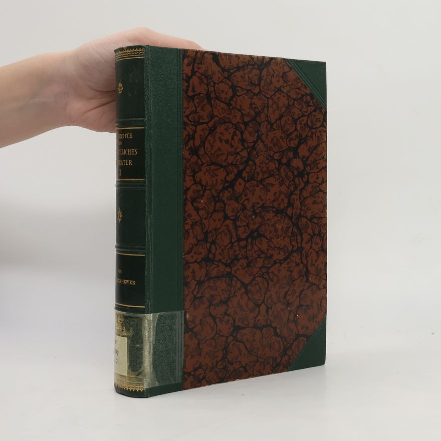 Otto Bardenhewer Geschichte der altkirchlichen Literatur 2