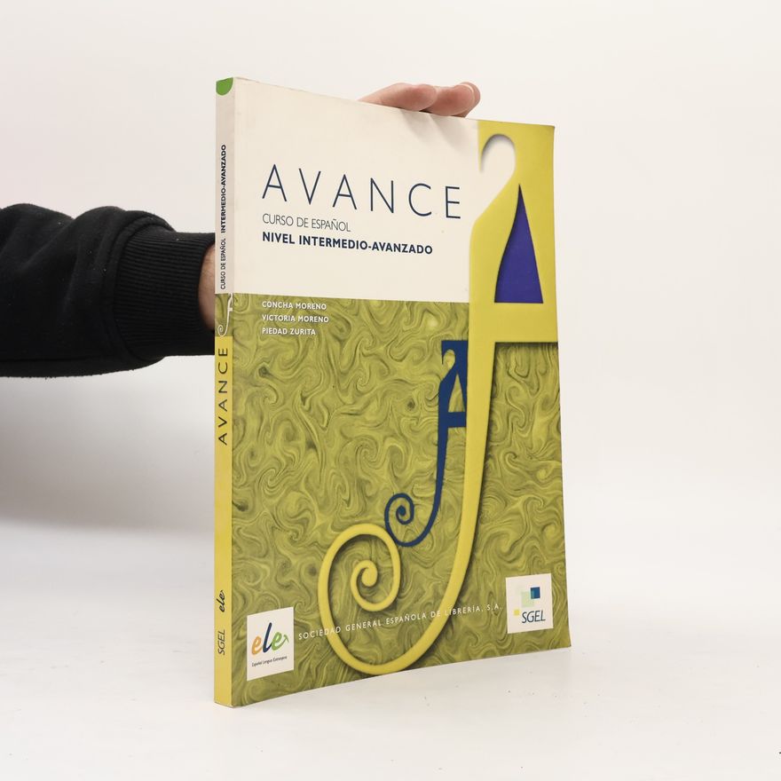 Piedad Zurita Avance : curso de español : nivel intermedio-avanzado