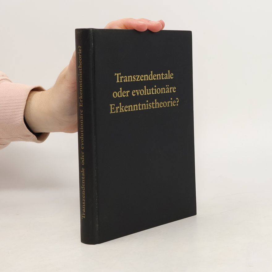Wilhelm Lütterfelds Transzendentale oder evolutionäre Erkenntnistheorie?