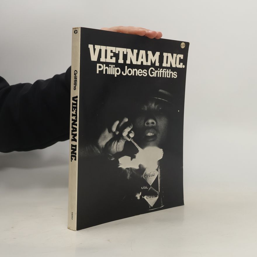 Philip Jones Griffiths Vietnam Inc.