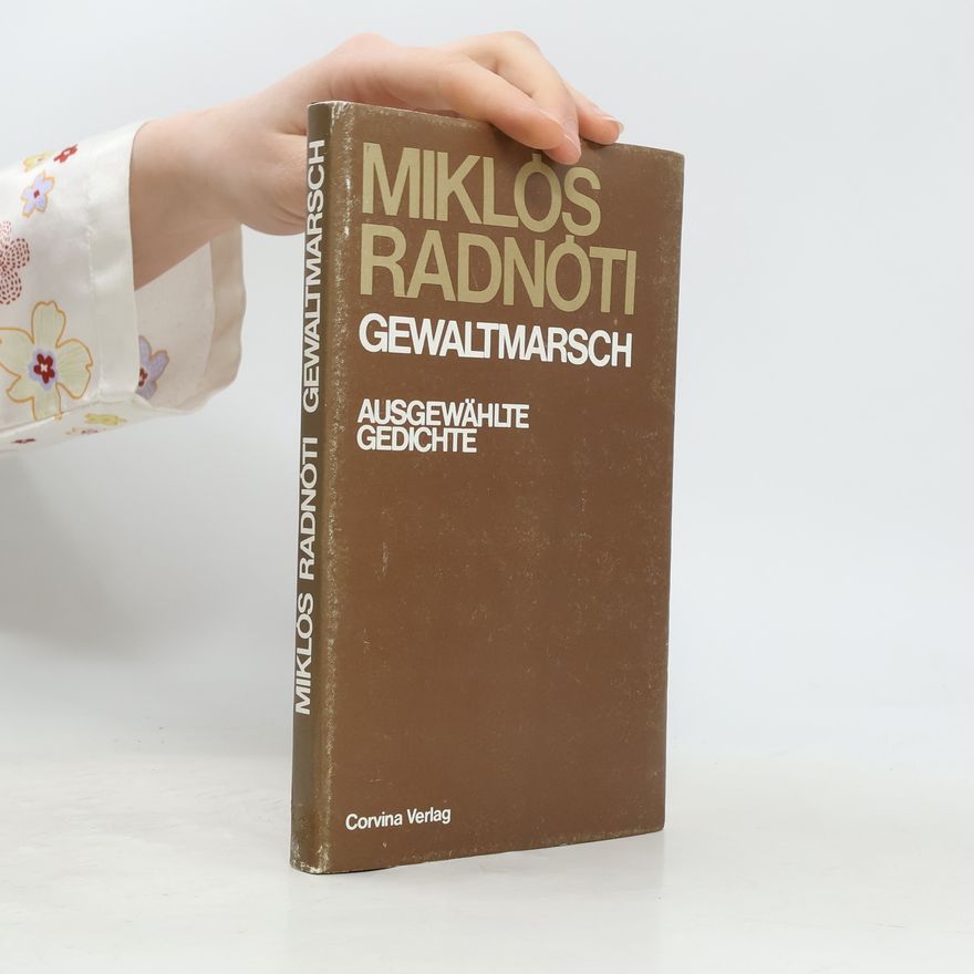 Miklós Radnóti Gewaltmarsch