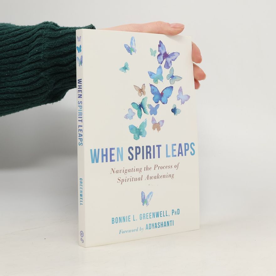 Bonnie Greenwell When Spirit Leaps
