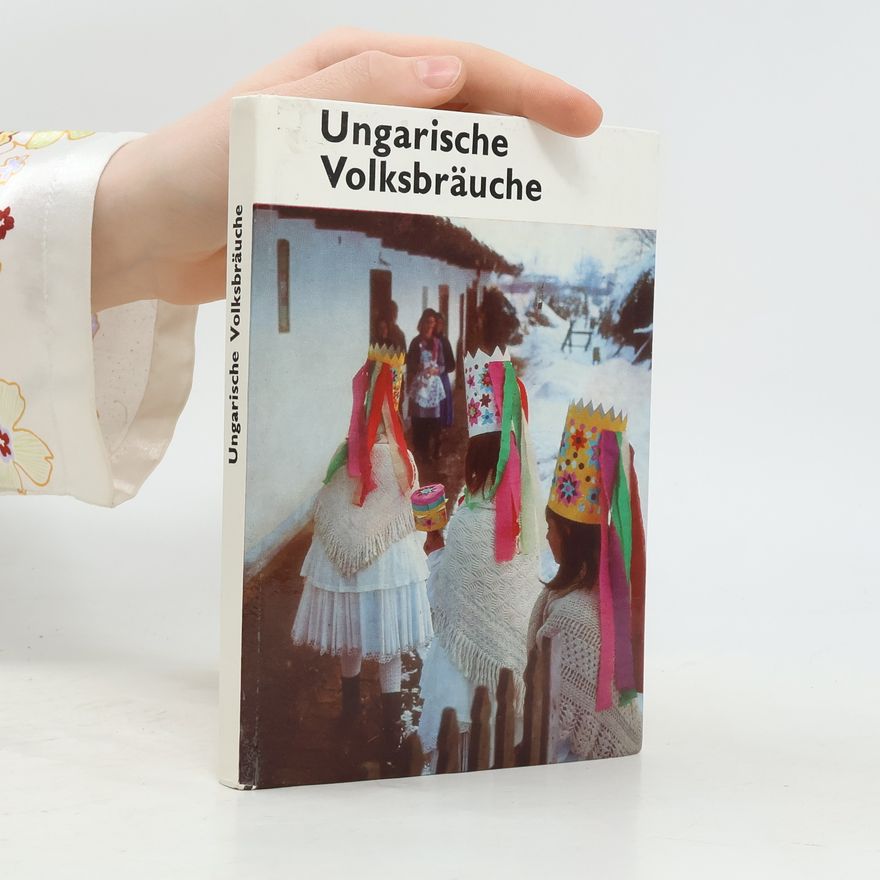 Autores varios Ungarische Volksbräuche