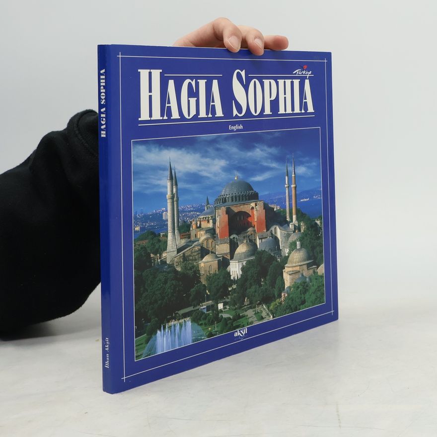 İlhan Akşit Hagia Sophia
